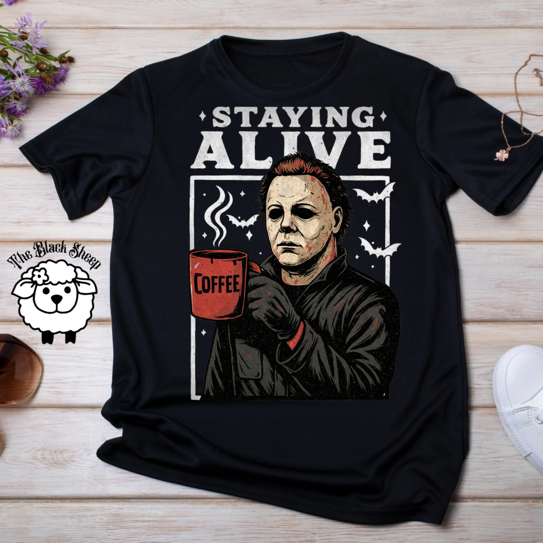Staying Alive Tee