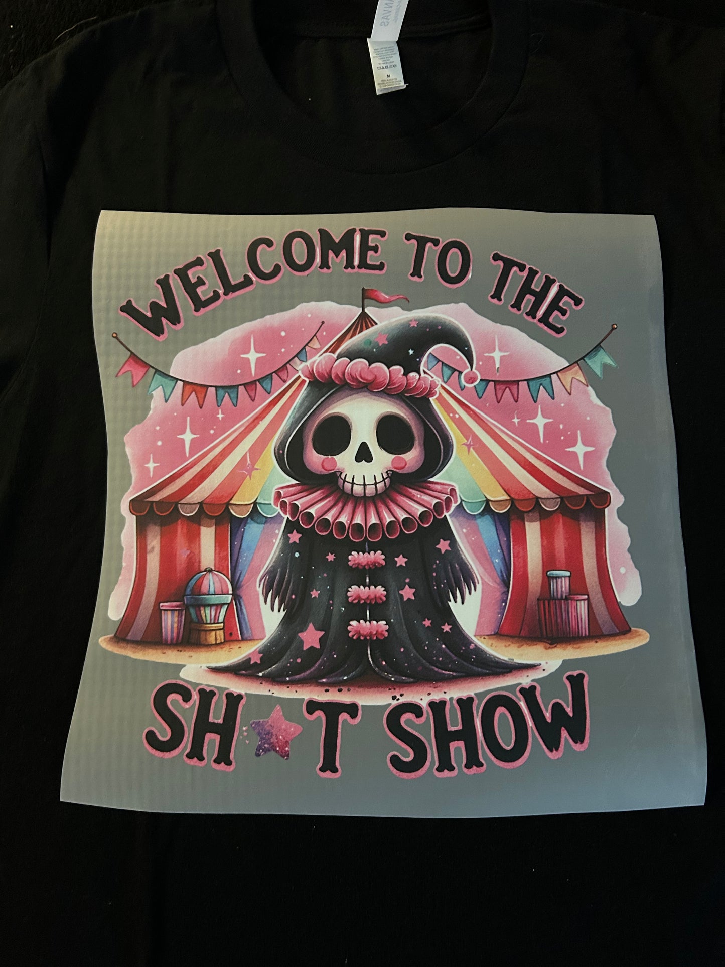 Welcome to the Sh*t Show 🎪 Shirt