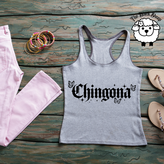 Chingona Tee or Tank Top